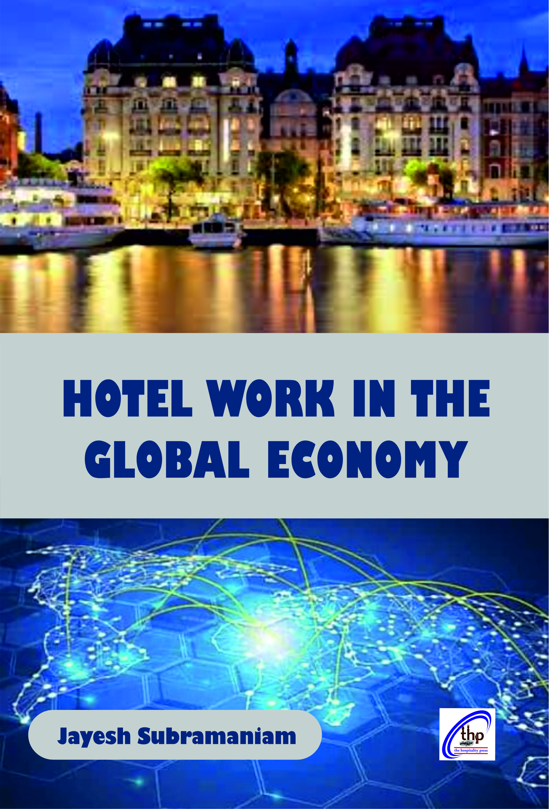 Hotel Work in the Global Economy